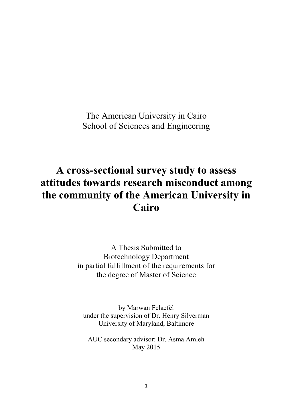 A Cross-Sectional Survey Study to Assess Attitudes Towards Research Misconduct Among the Community of the American University in Cairo