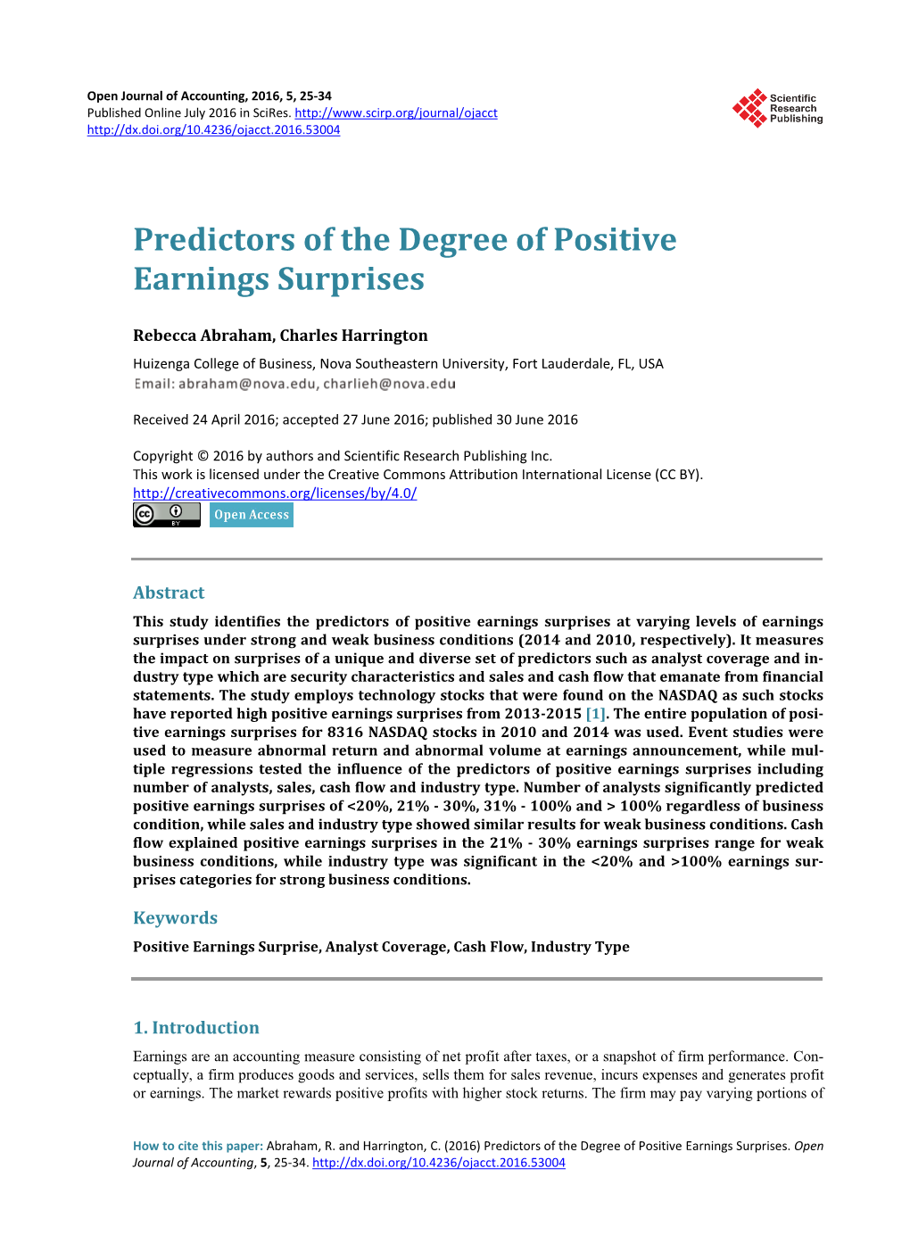 Predictors of the Degree of Positive Earnings Surprises