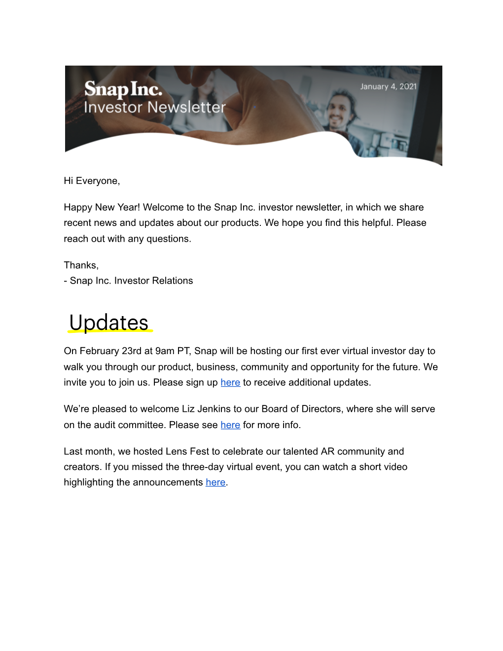 The Snap Inc. Investor Newsletter, in Which We Share Recent News and Updates About Our Products