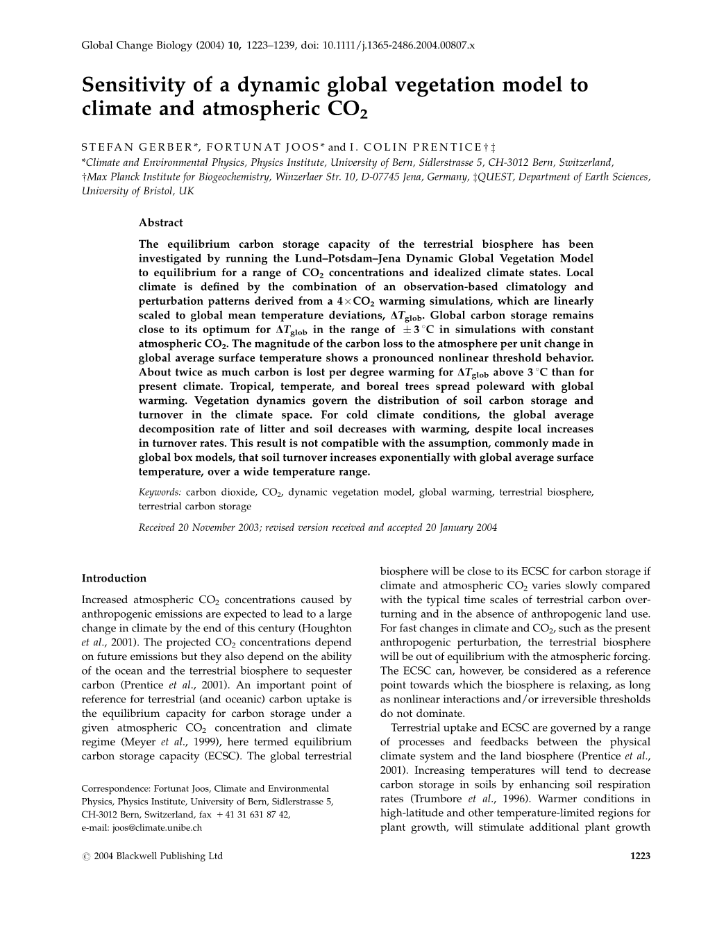 Sensitivity of a Dynamic Global Vegetation Model to Climate and Atmospheric CO2