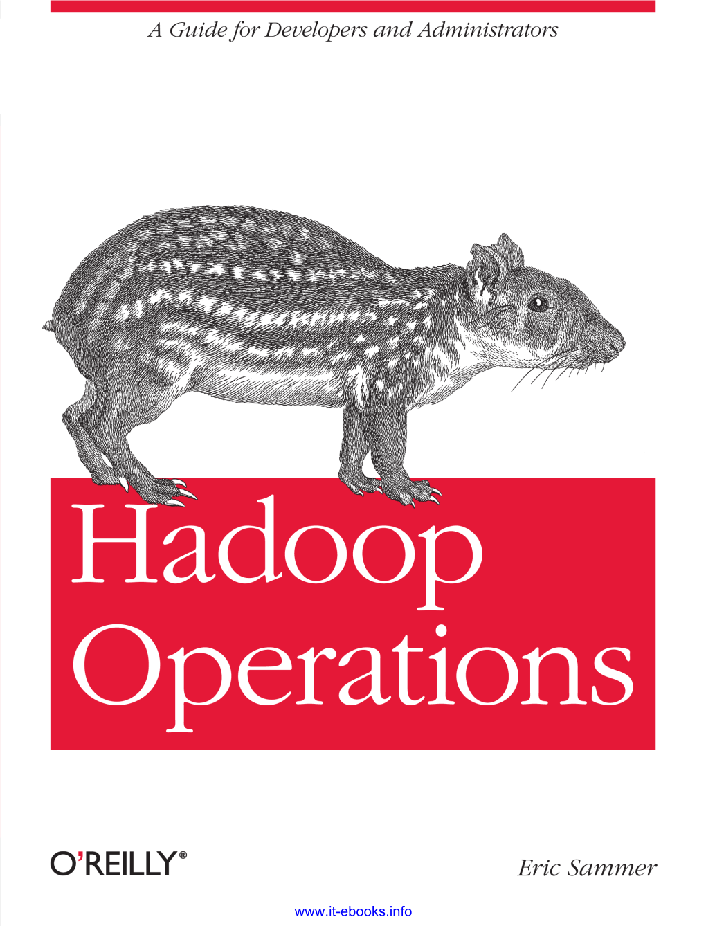 Hadoop Operations by Eric Sammer