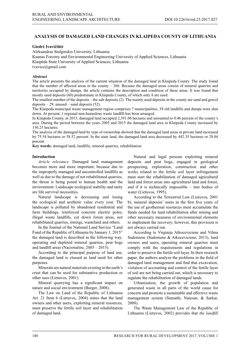 Analysis of Damaged Land Changes in Klaipeda County of Lithuania