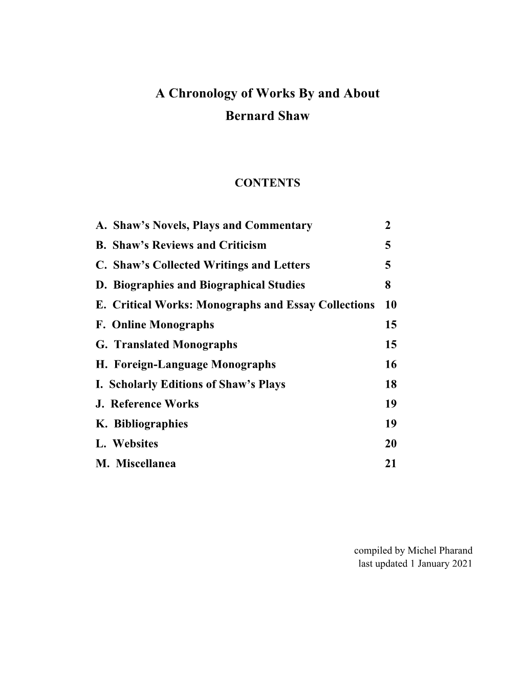 A Chronology of Works by and About Bernard Shaw