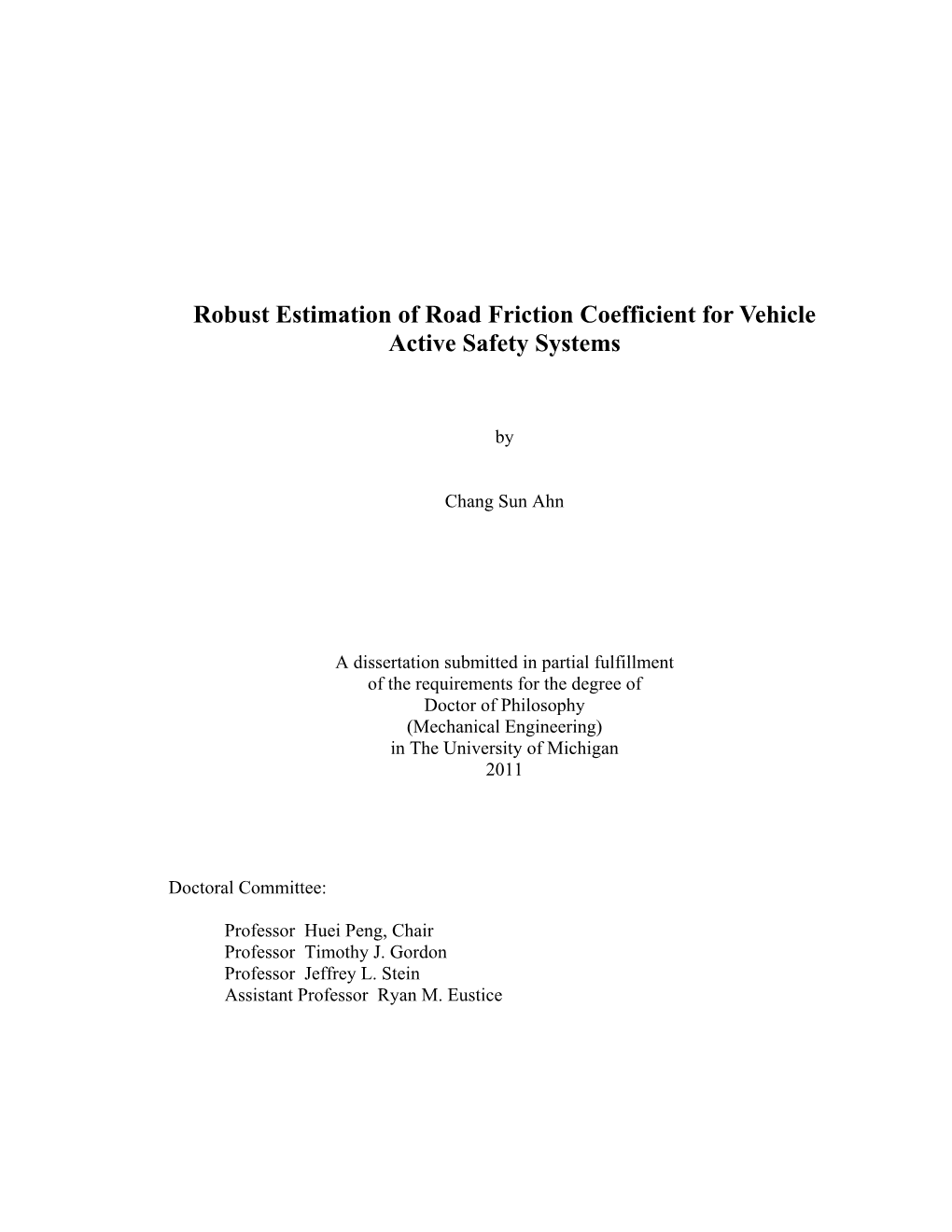 Robust Estimation of Road Friction Coefficient for Vehicle Active Safety Systems