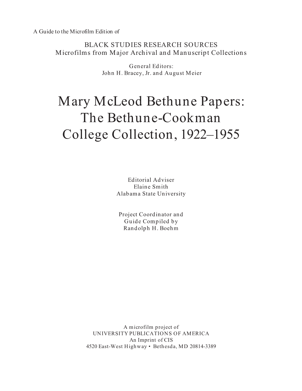 Mary Mcleod Bethune Papers: the Bethune-Cookman College Collection, 1922–1955