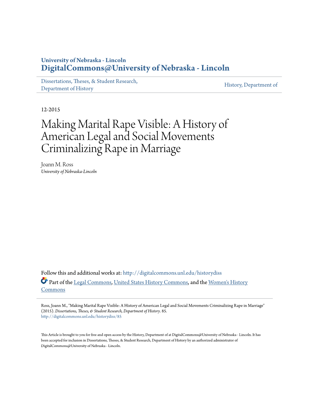 Making Marital Rape Visible: a History of American Legal and Social Movements Criminalizing Rape in Marriage Joann M