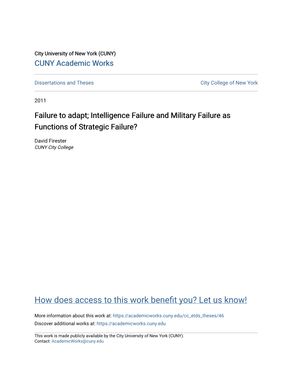 Intelligence Failure and Military Failure As Functions of Strategic Failure?