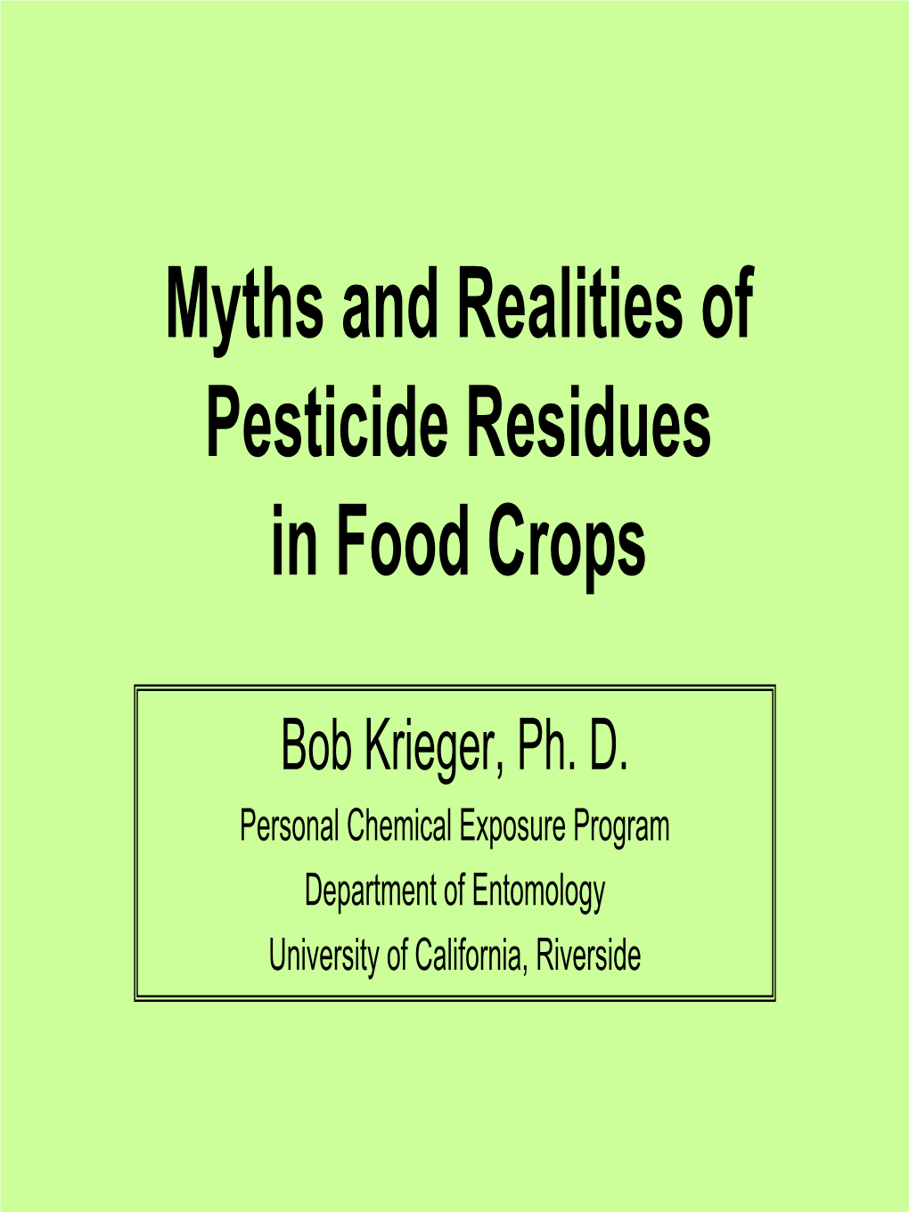 Pesticide Residues in Food Crops