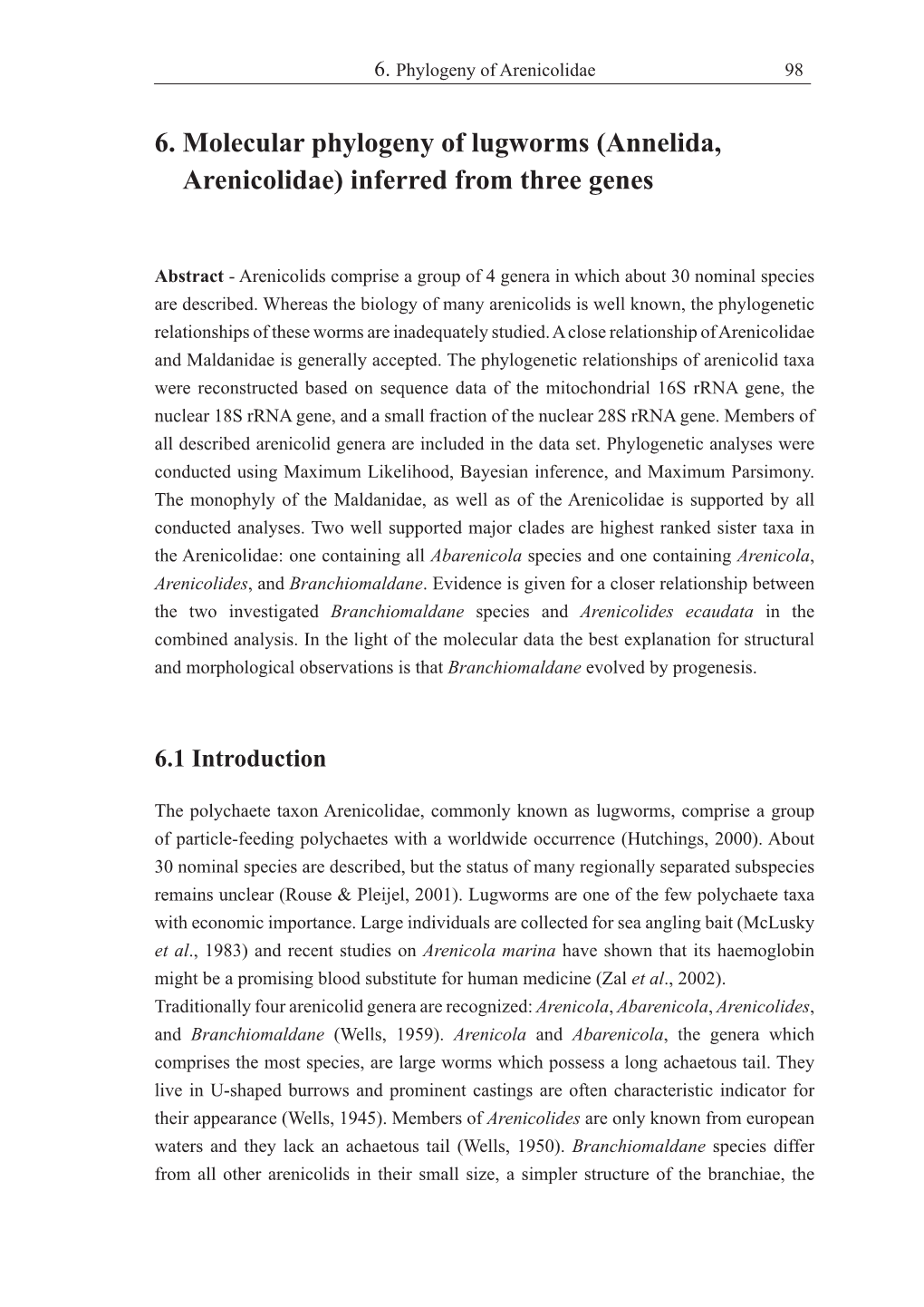 6. Molecular Phylogeny of Lugworms (Annelida, Arenicolidae) Inferred from Three Genes