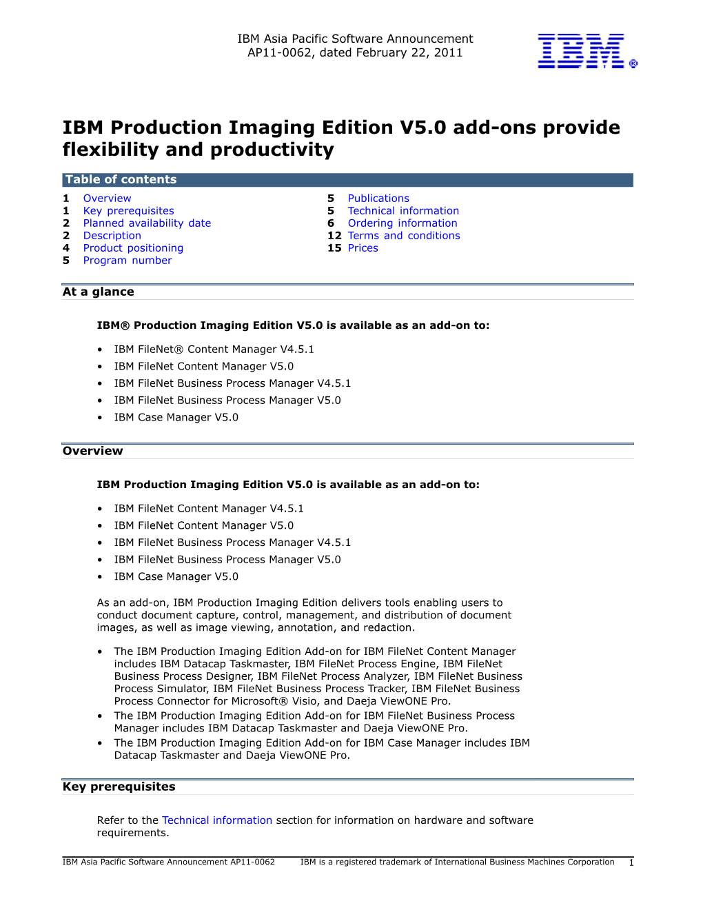 IBM Production Imaging Edition V5.0 Add-Ons Provide Flexibility and Productivity