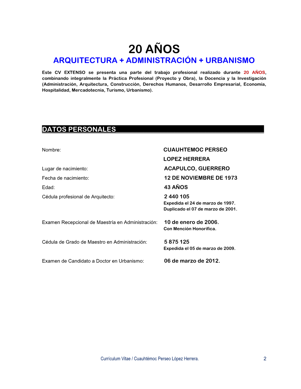 20 Años Arquitectura + Administración + Urbanismo