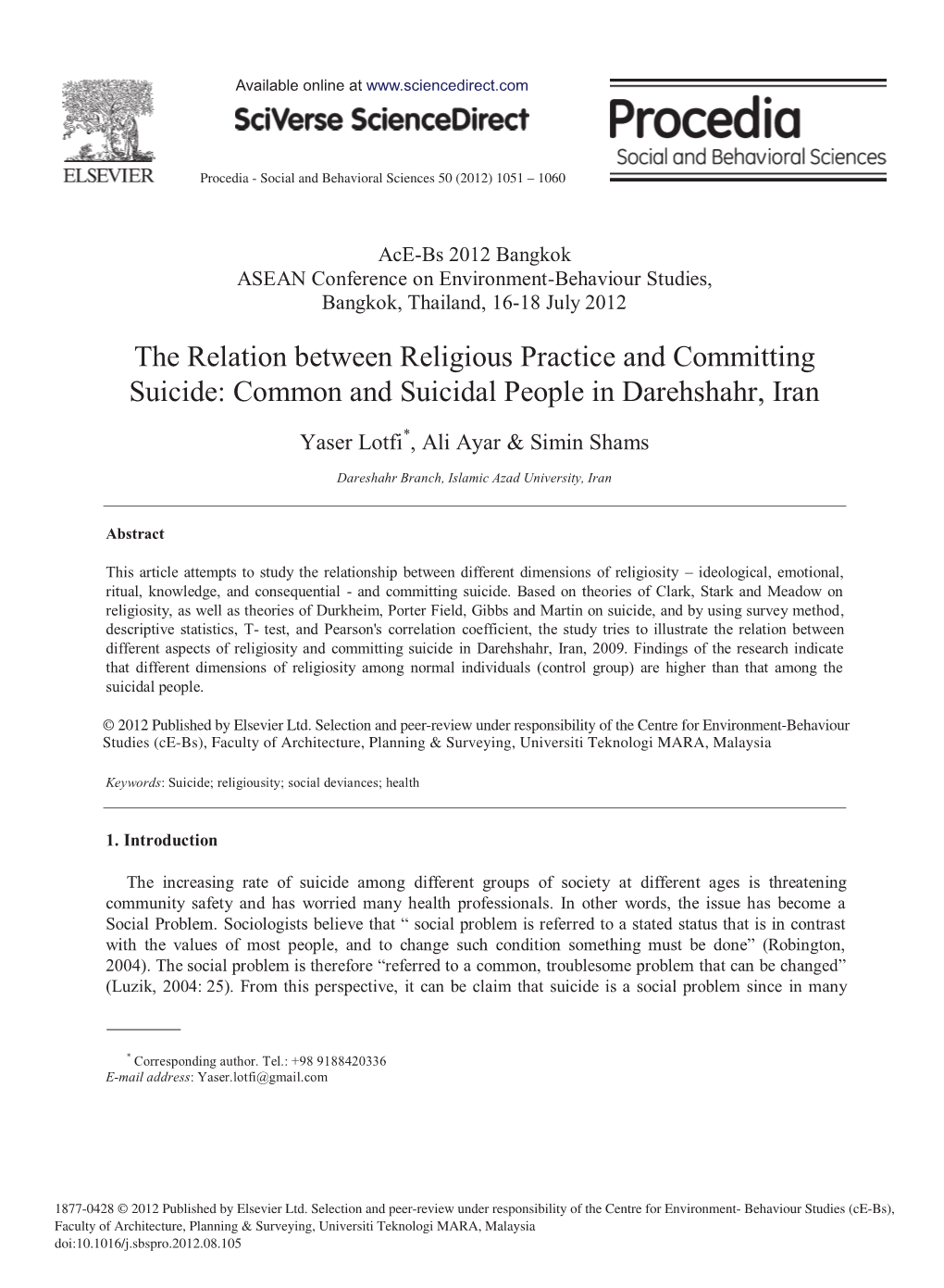 The Relation Between Religious Practice and Committing Suicide: Common and Suicidal People in Darehshahr, Iran