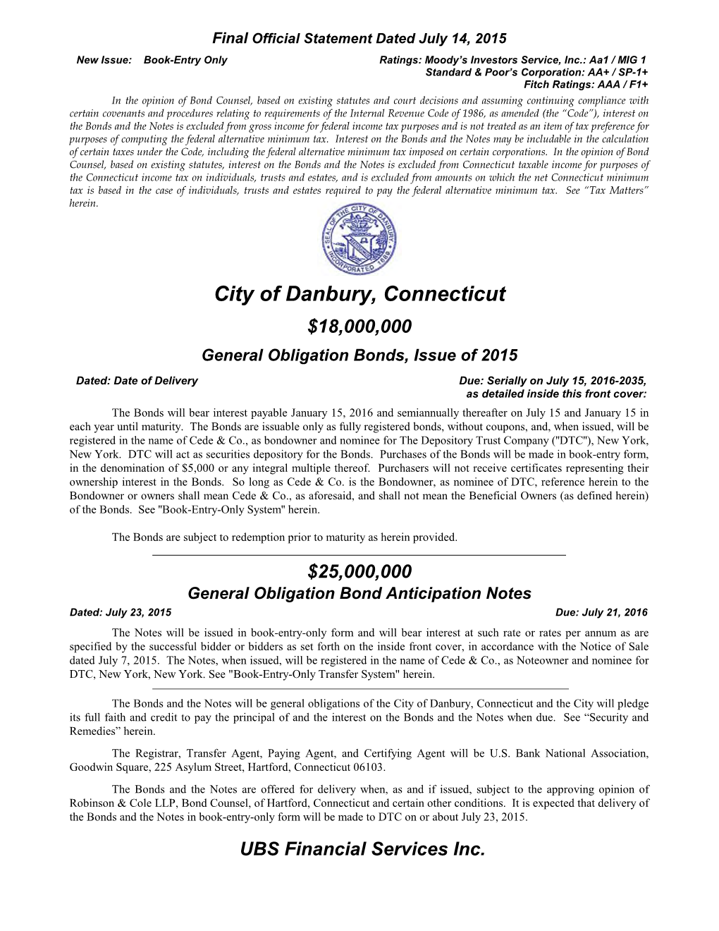 City of Danbury, Connecticut $18,000,000 General Obligation Bonds, Issue of 2015