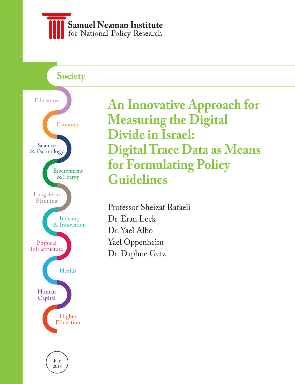 An Innovative Approach for Measuring the Digital Divide in Israel: Digital Trace Data As Means for Formulating Policy Guidelines