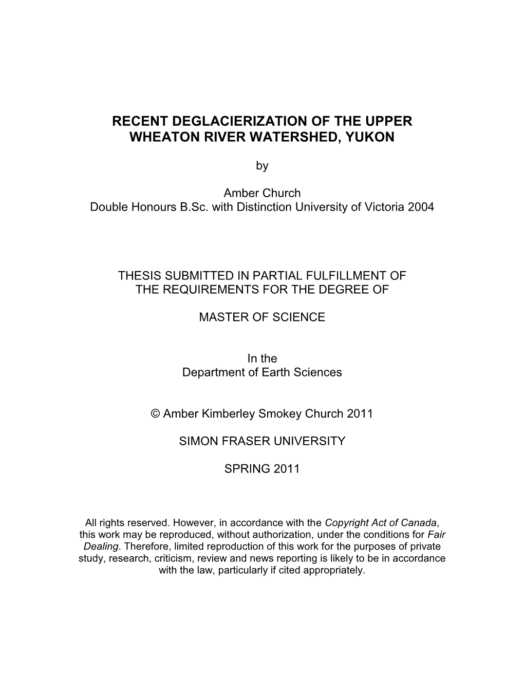 Recent Deglacierization of the Upper Wheaton River Watershed, Yukon