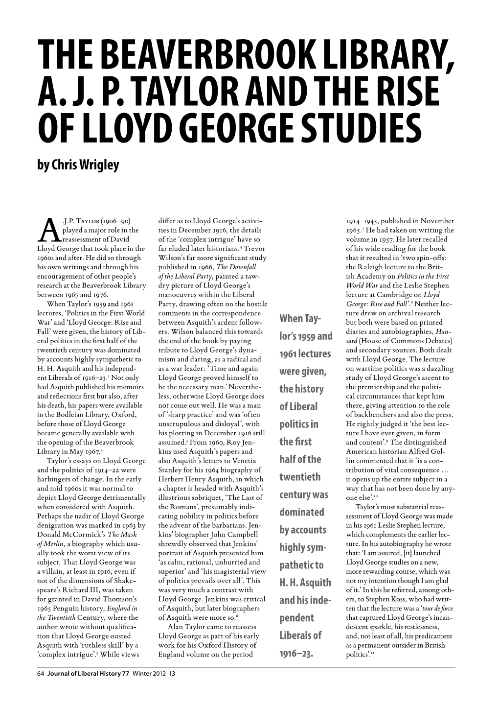 The Beaverbrook Library, A. J. P. Taylor and the Rise of Lloyd George Studies by Chris Wrigley