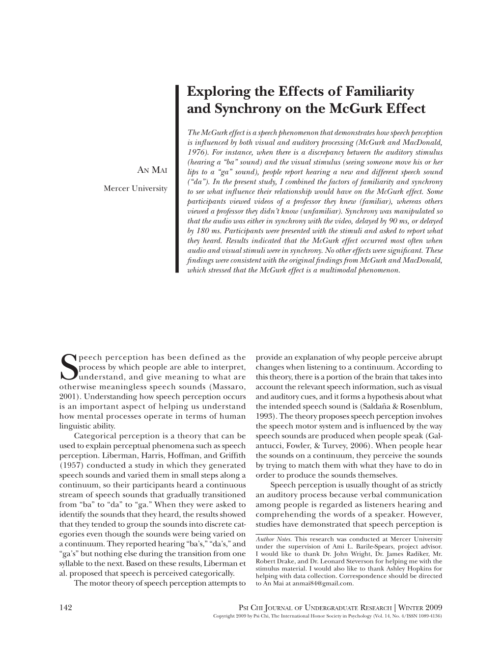 Exploring the Effects of Familiarity and Synchrony on the Mcgurk Effect