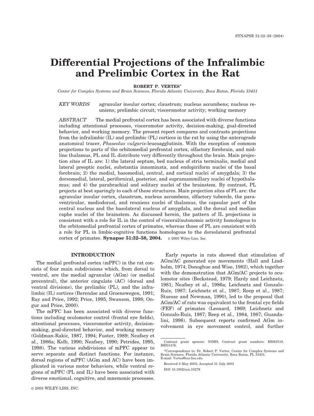 Differential Projections of the Infralimbic and Prelimbic Cortex in the Rat