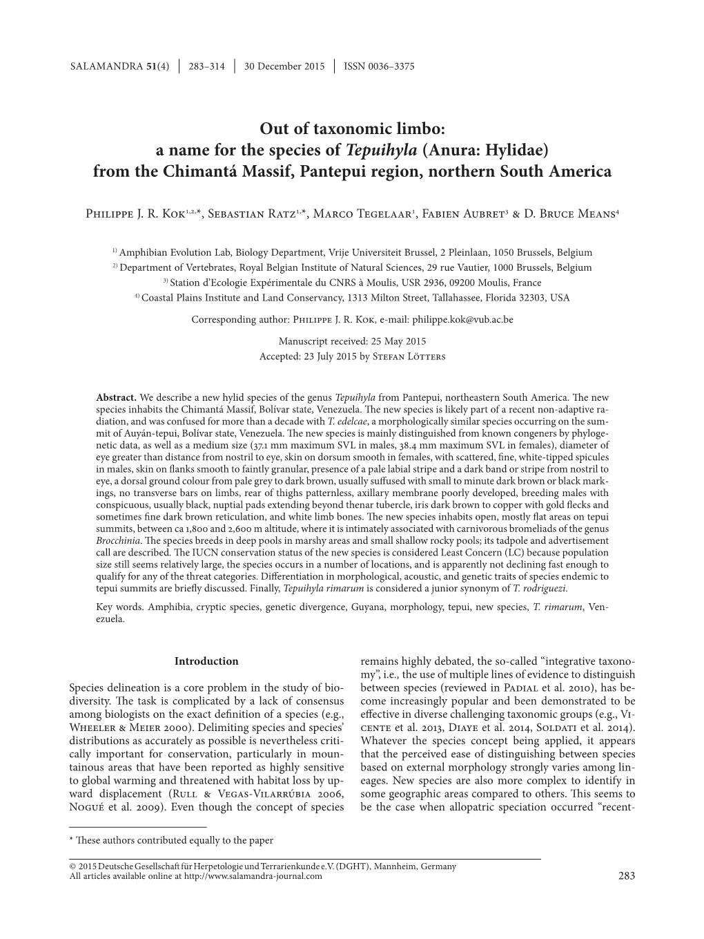 Out of Taxonomic Limbo: a Name for the Species of Tepuihyla (Anura: Hylidae) from the Chimantá Massif, Pantepui Region, Northern South America