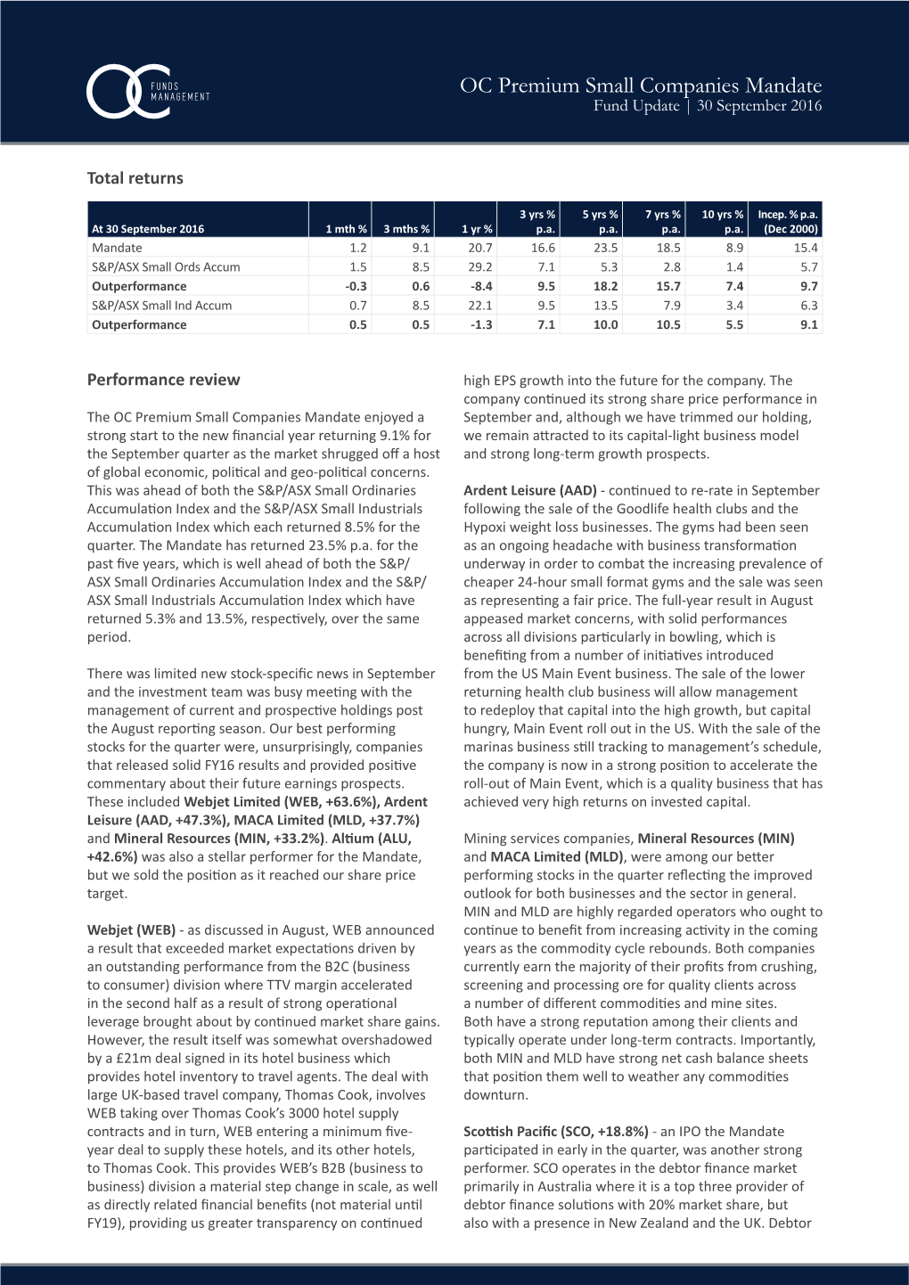 OC Premium Small Companies Mandate Fund Update | 30 September 2016