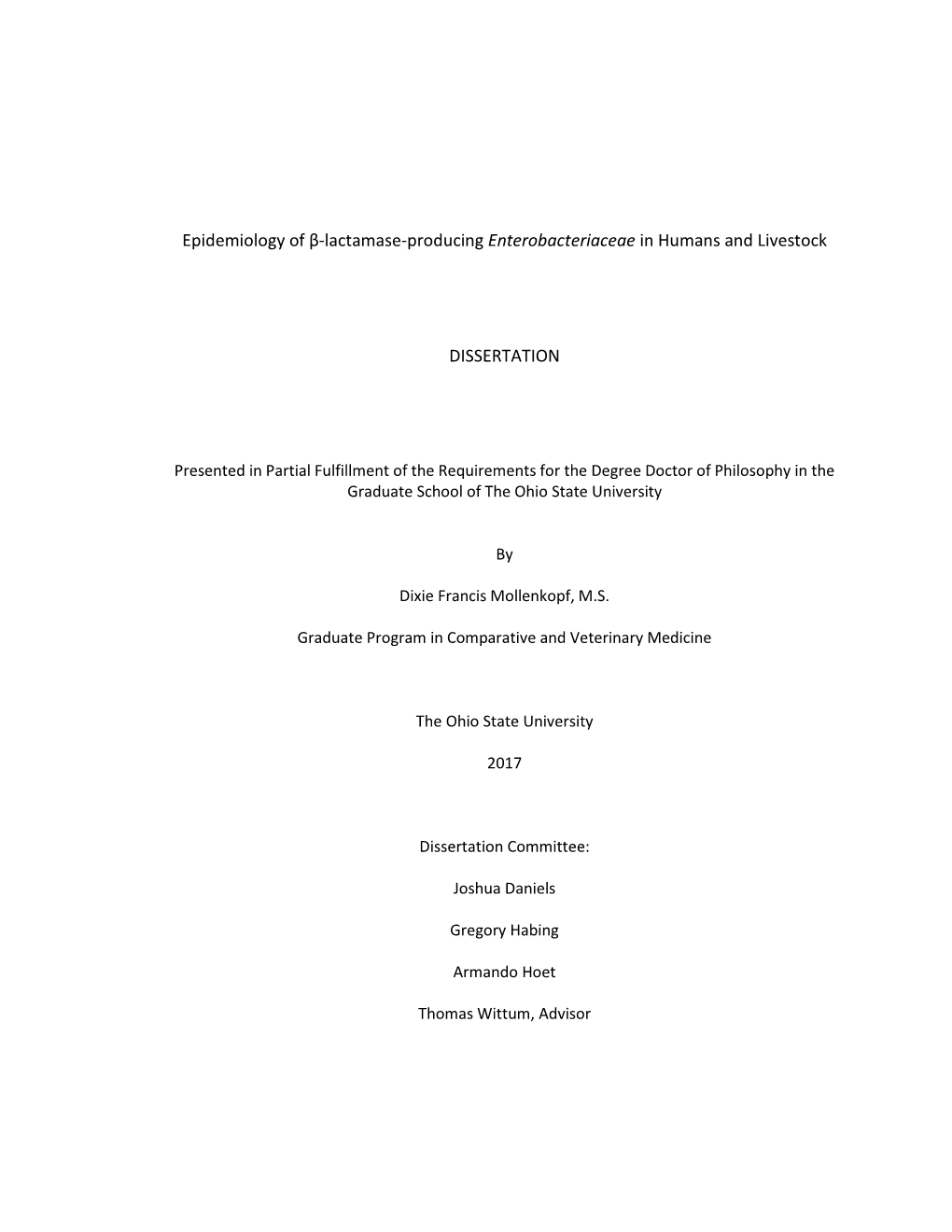 Epidemiology of Β-Lactamase-Producing Enterobacteriaceae in Humans and Livestock