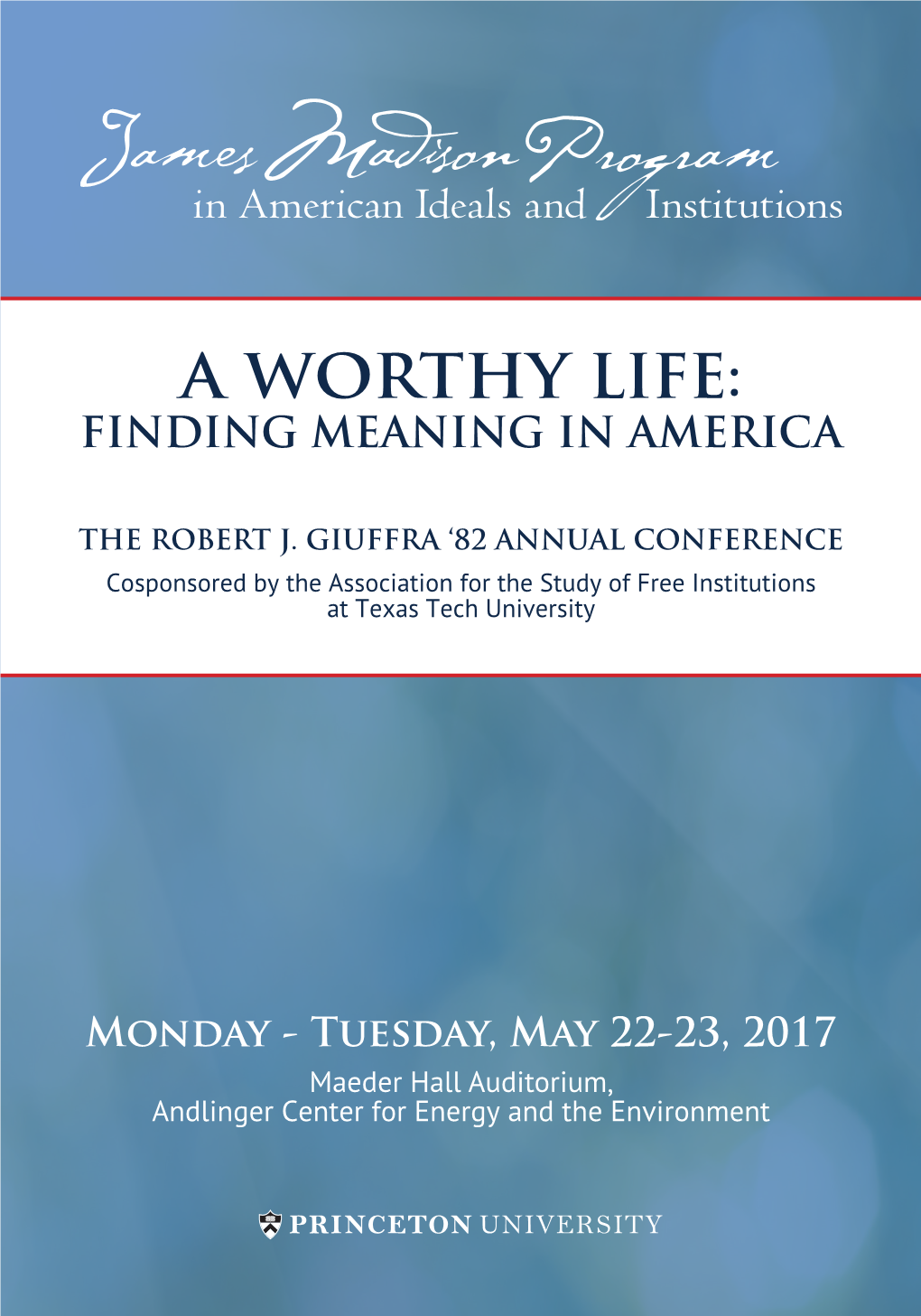 A Worthy Life: Finding Meaning in America