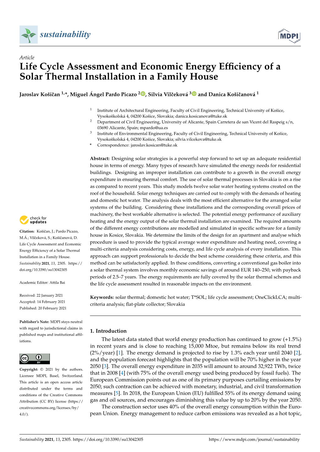 Life Cycle Assessment and Economic Energy Efficiency of a Solar