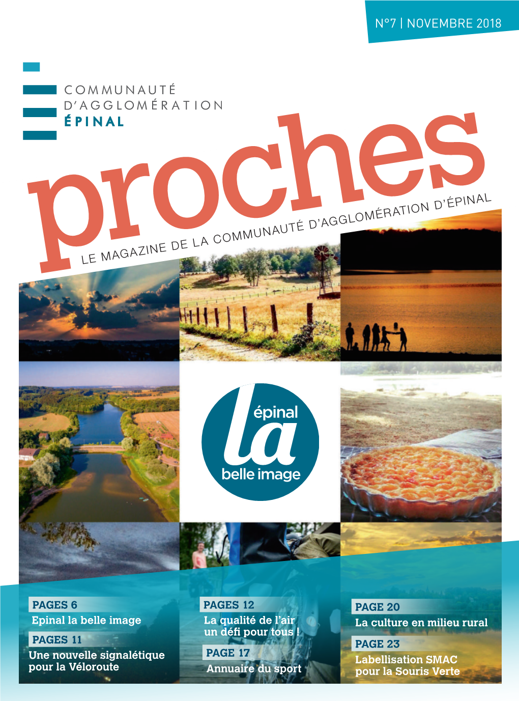 NOVEMBRE 2018 Roches P LE MAGAZINE DE LA COMMUNAUTÉ D’AGGLOMÉRATION D’ÉPINAL