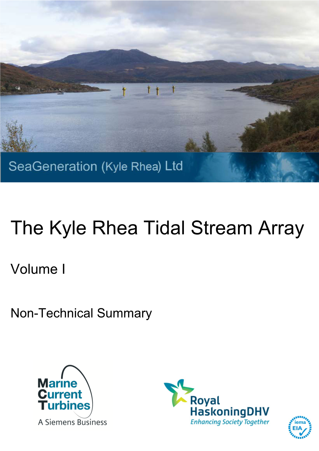 The Kyle Rhea Tidal Stream Array