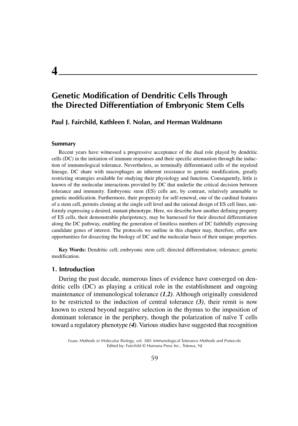 Genetic Modification of Dendritic Cells Through the Directed Differentiation of Embryonic Stem Cells