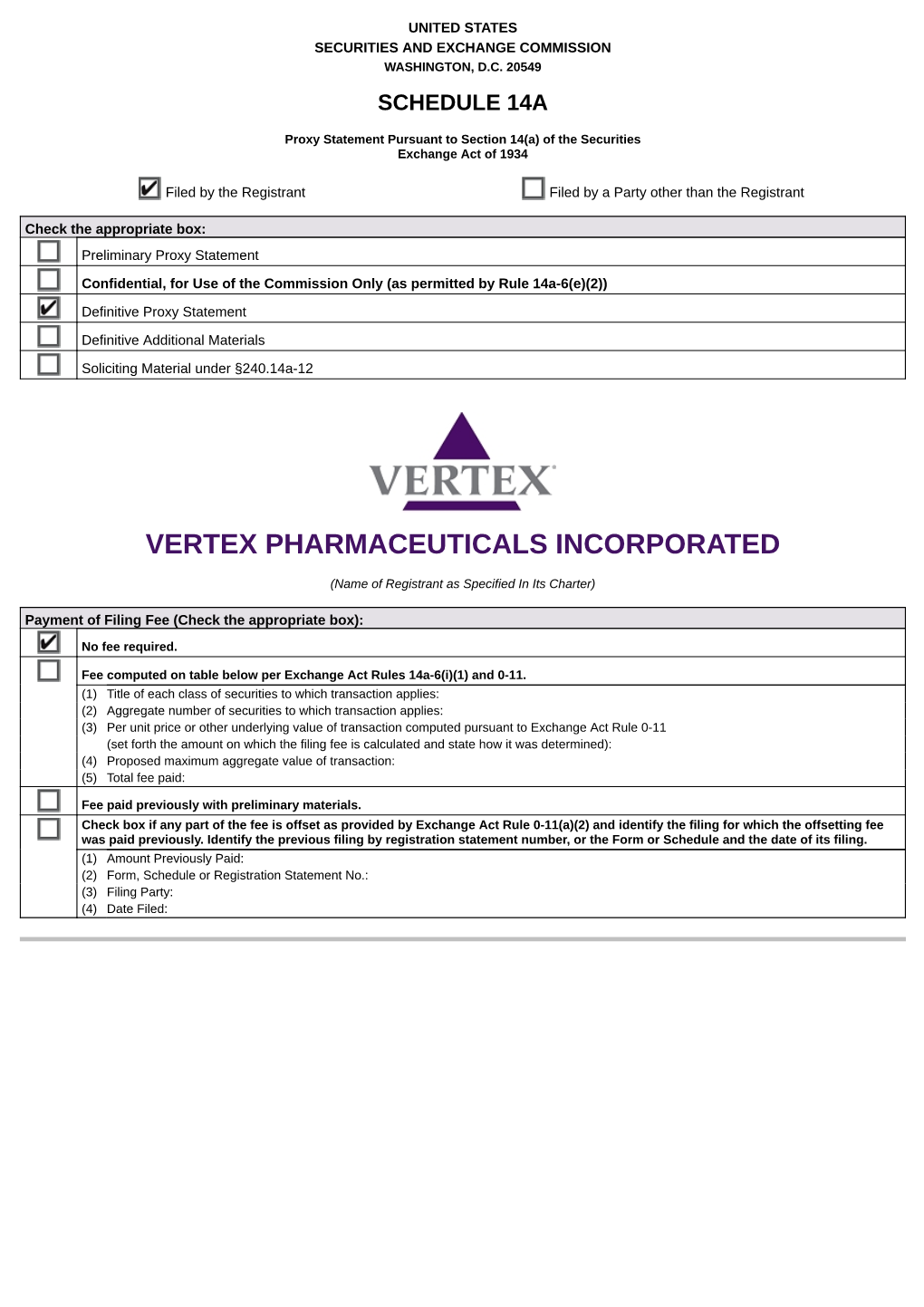 Vertex Pharmaceuticals Incorporated