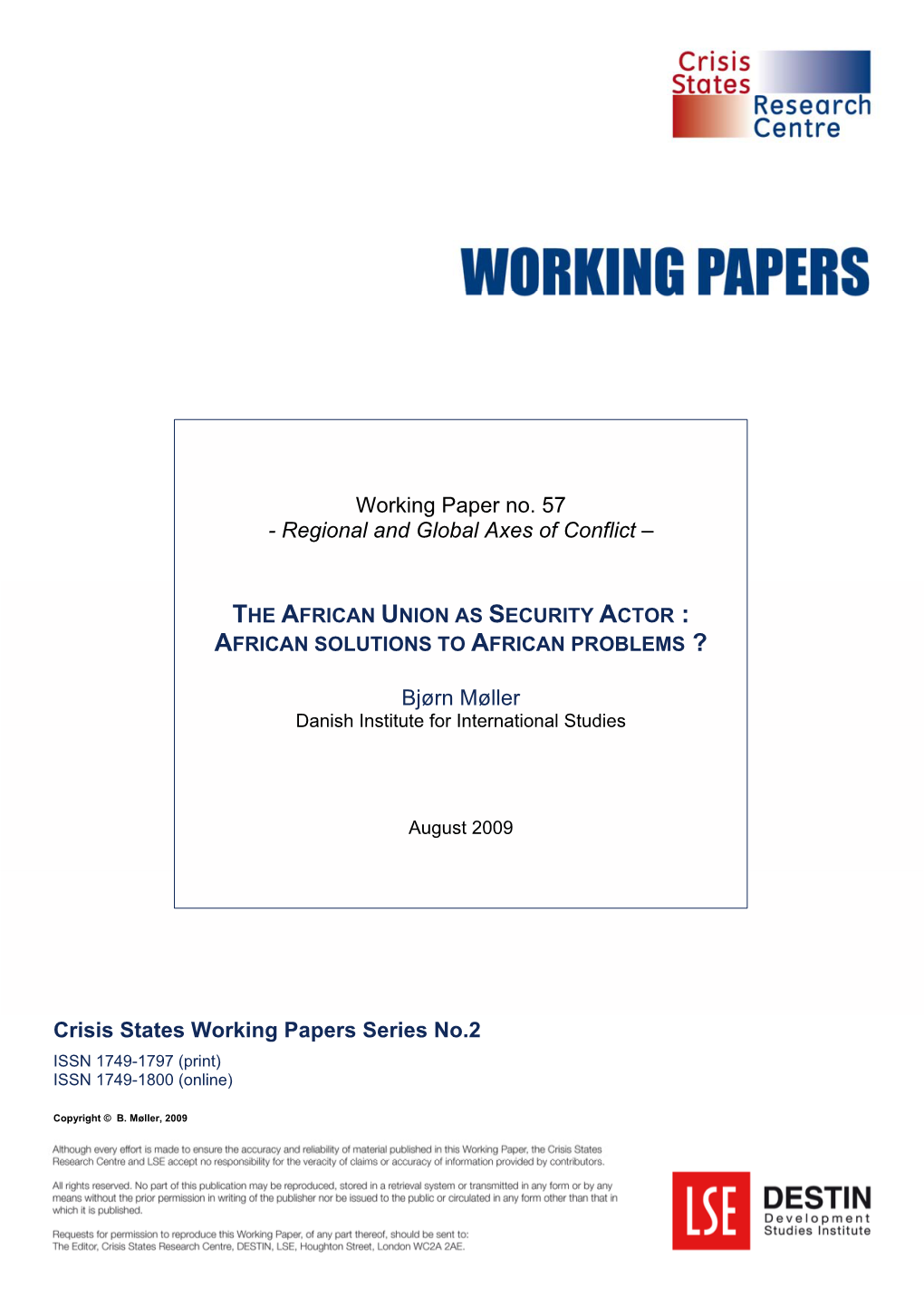 Bjørn Møller Crisis States Working Papers Series No.2
