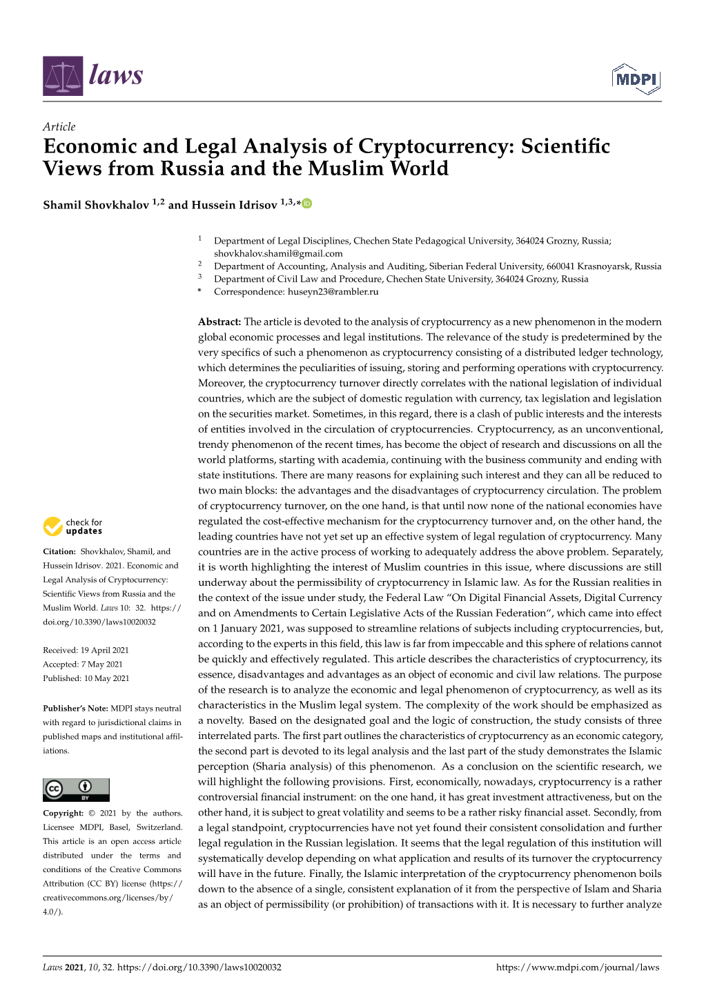 Economic and Legal Analysis of Cryptocurrency: Scientiﬁc Views from Russia and the Muslim World