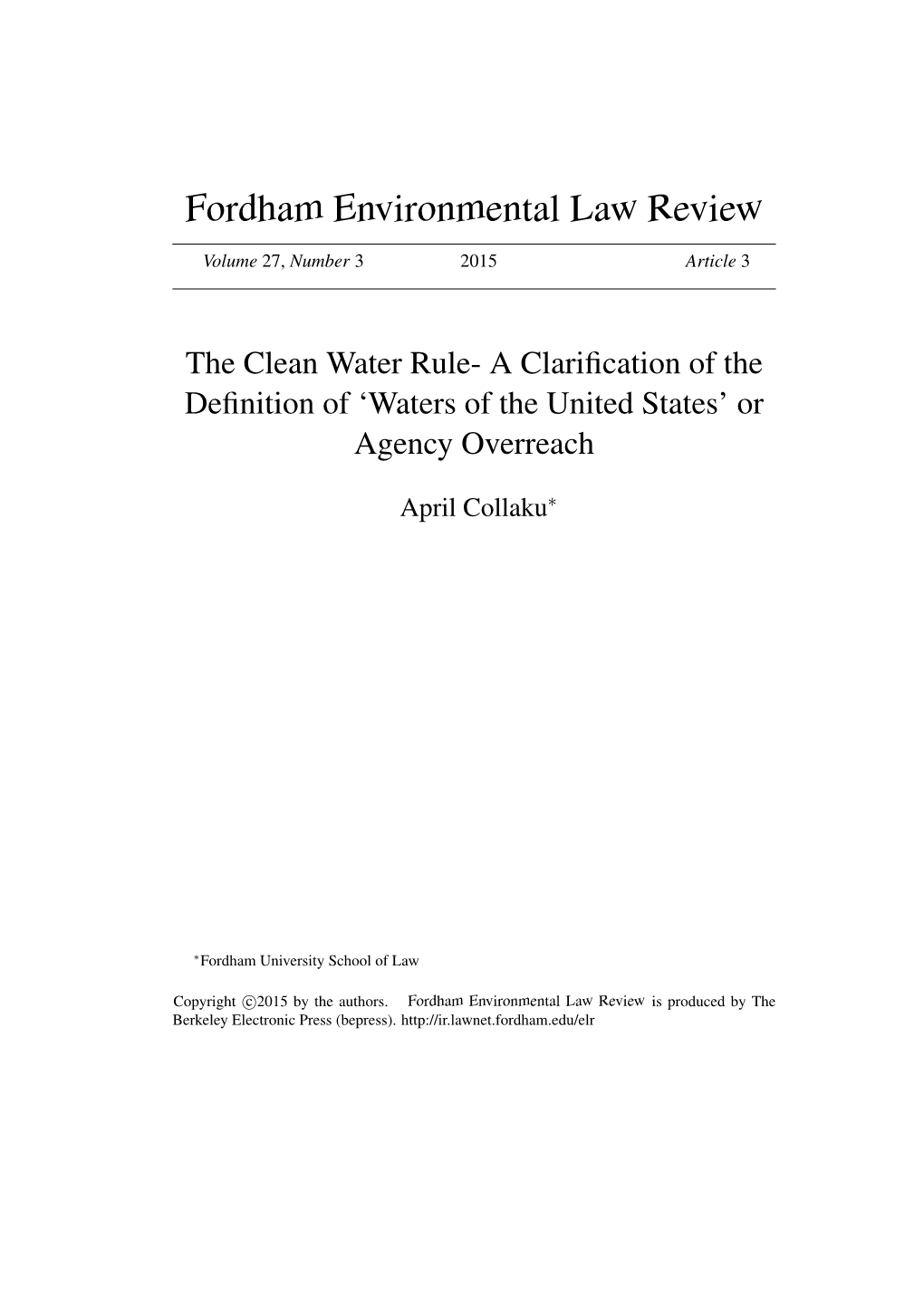 The Clean Water Rule- a Clarification of the Definition Of