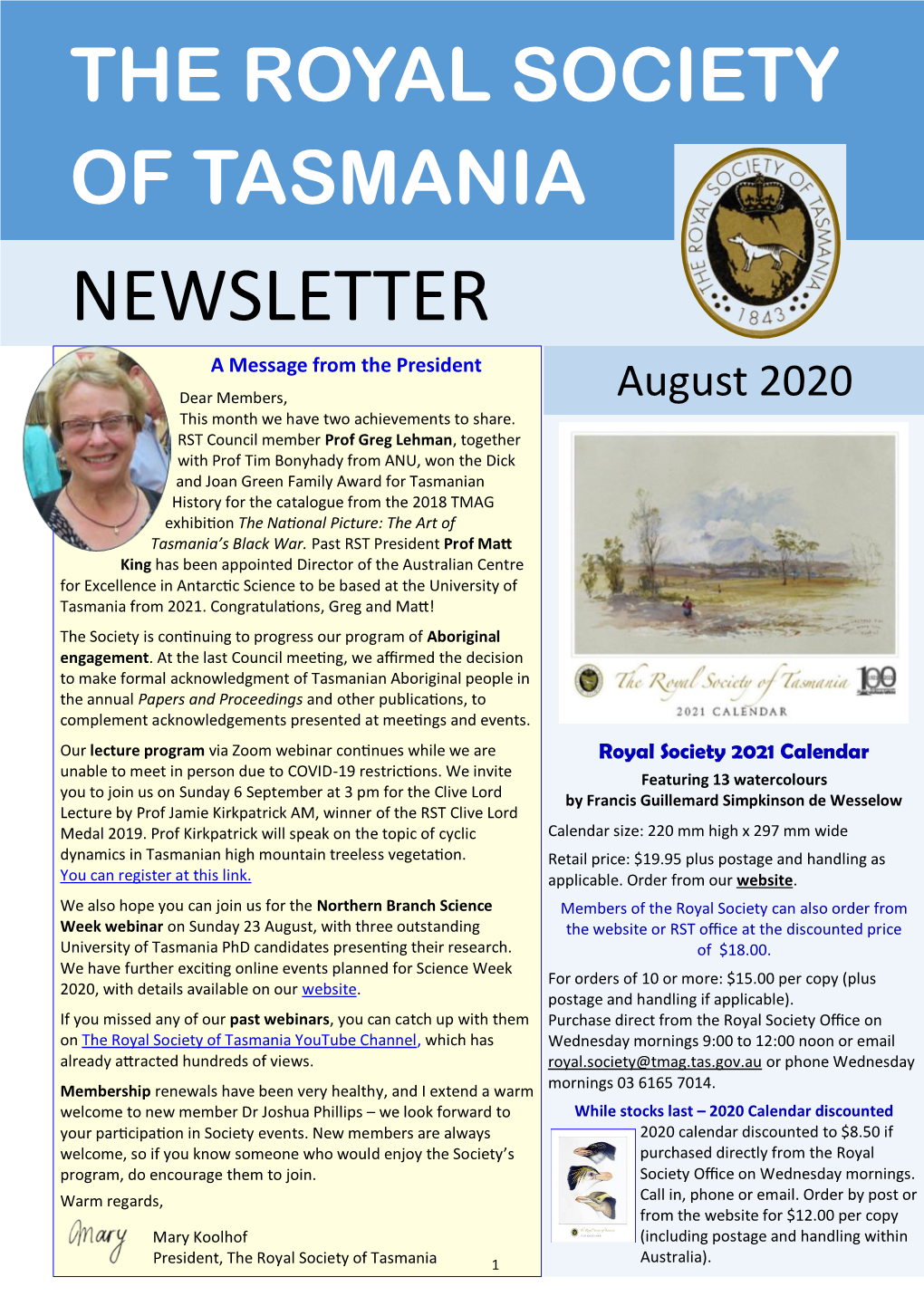 NEWSLETTER a Message from the President