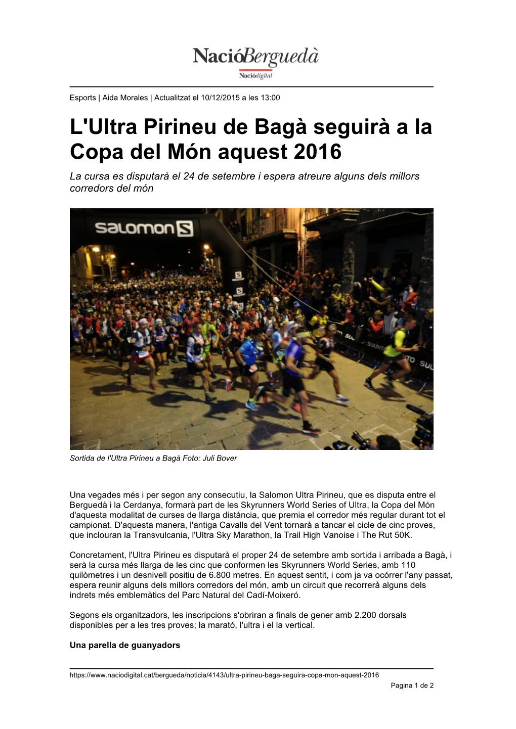 L'ultra Pirineu De Bagà Seguirà a La Copa Del Món Aquest 2016 La Cursa Es Disputarà El 24 De Setembre I Espera Atreure Alguns Dels Millors Corredors Del Món