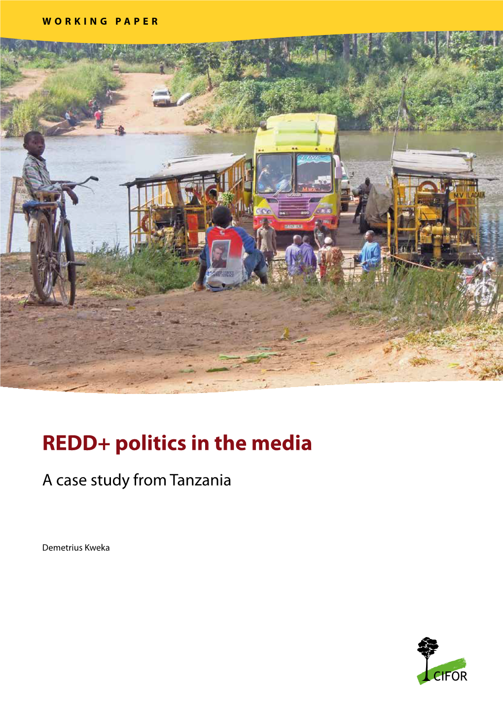 REDD+ Politics in the Media: a Case Study from Tanzania