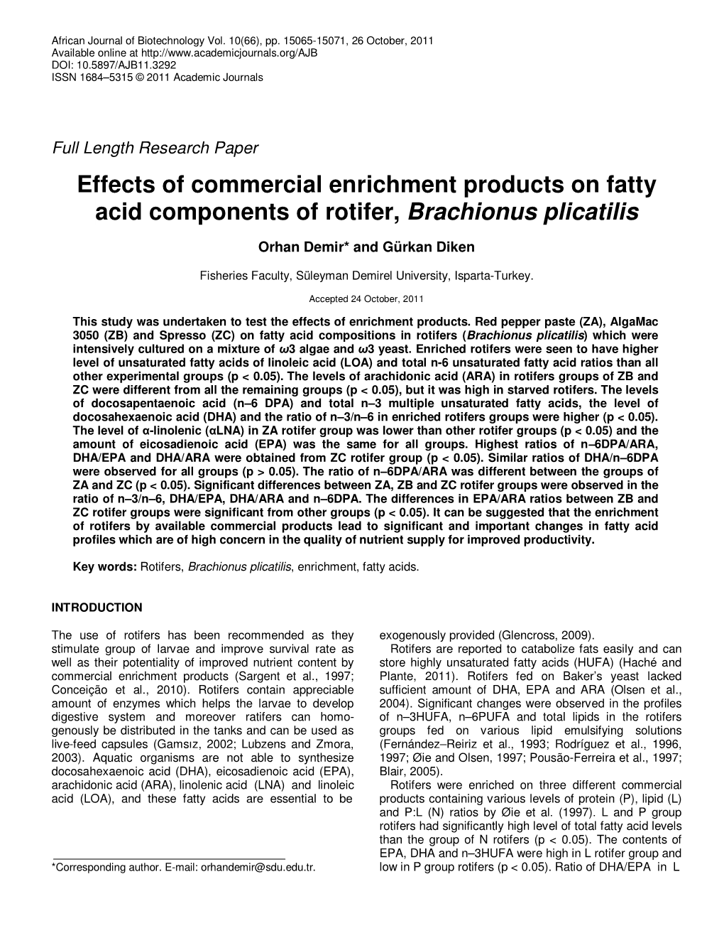 Effects of Commercial Enrichment Products on Fatty Acid Components of Rotifer, Brachionus Plicatilis