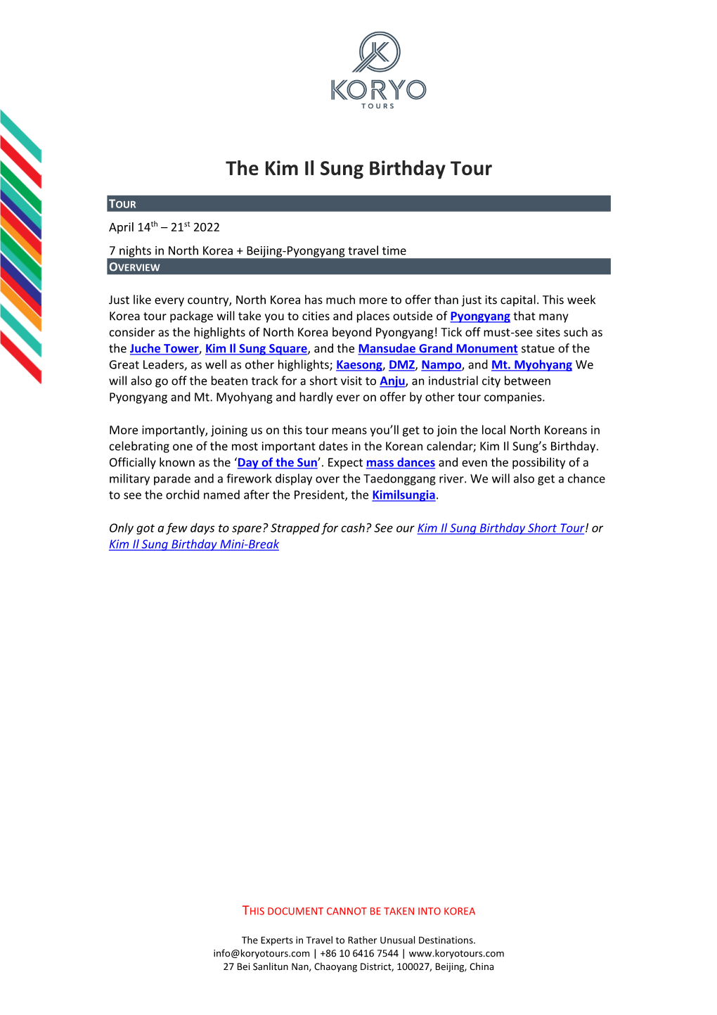 The Kim Il Sung Birthday Tour