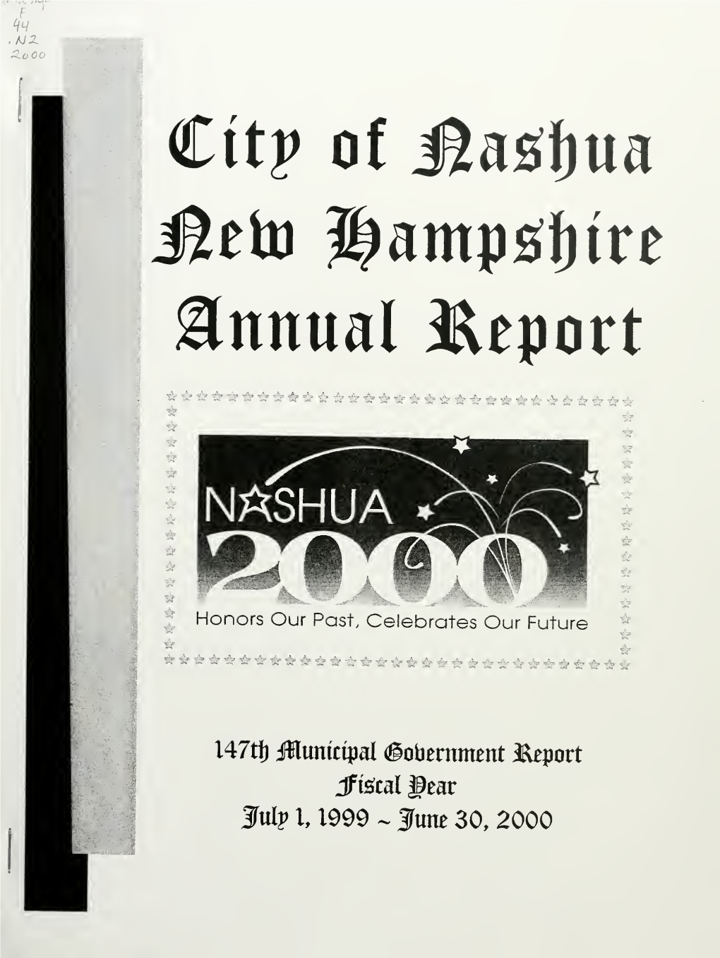 147Th Municipal Government Report, Fiscal Year July 1, 1999-June 30