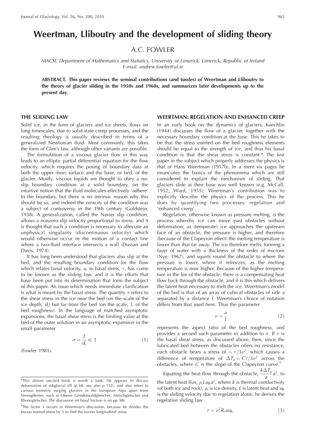 Weertman, Lliboutry and the Development of Sliding Theory