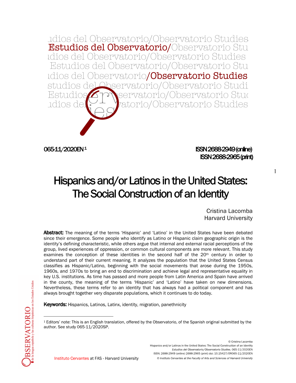 Hispanics And/Or Latinos in the United States: the Social Construction of an Identity
