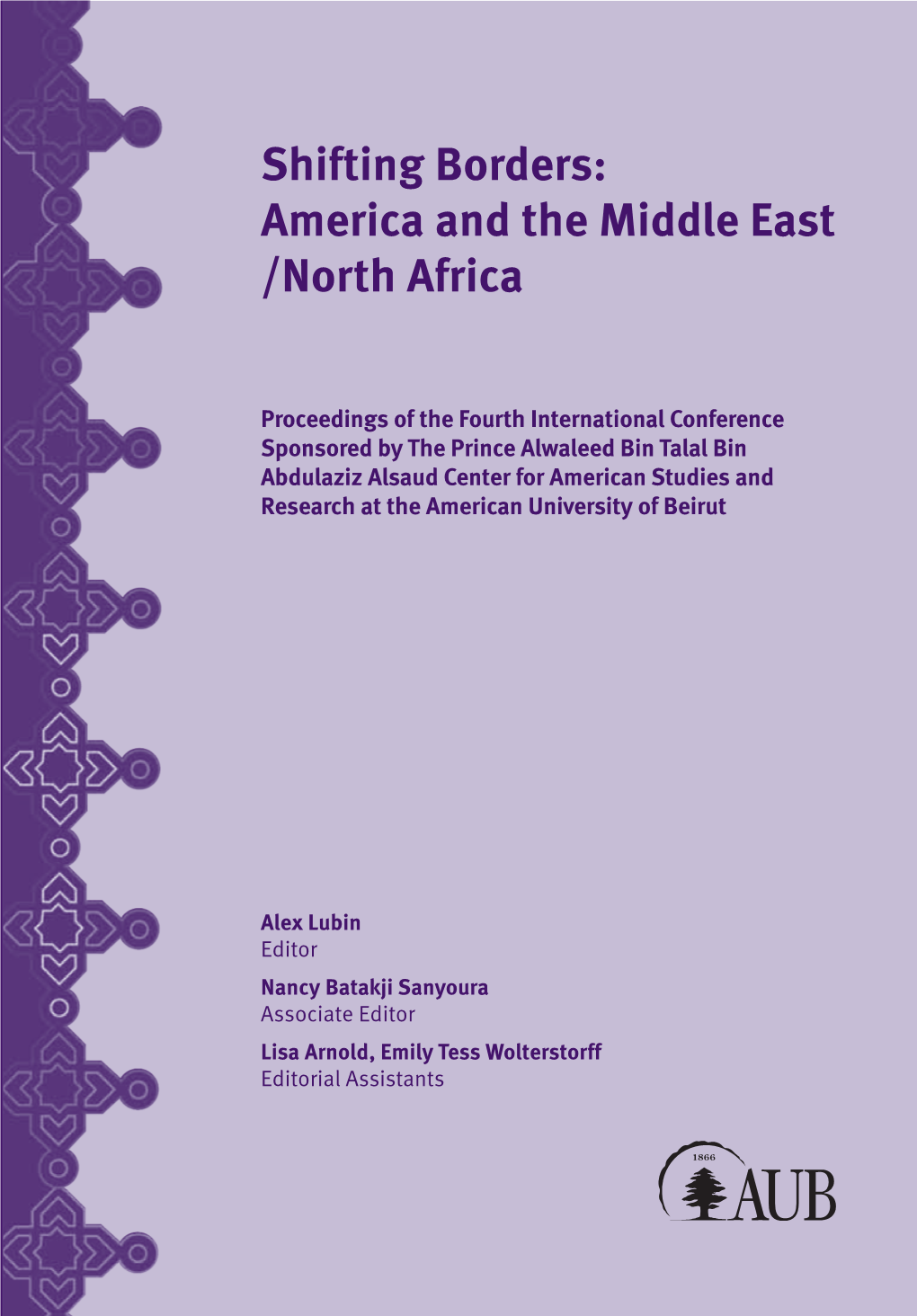 Shifting Borders: America and the Middle East /North Africa