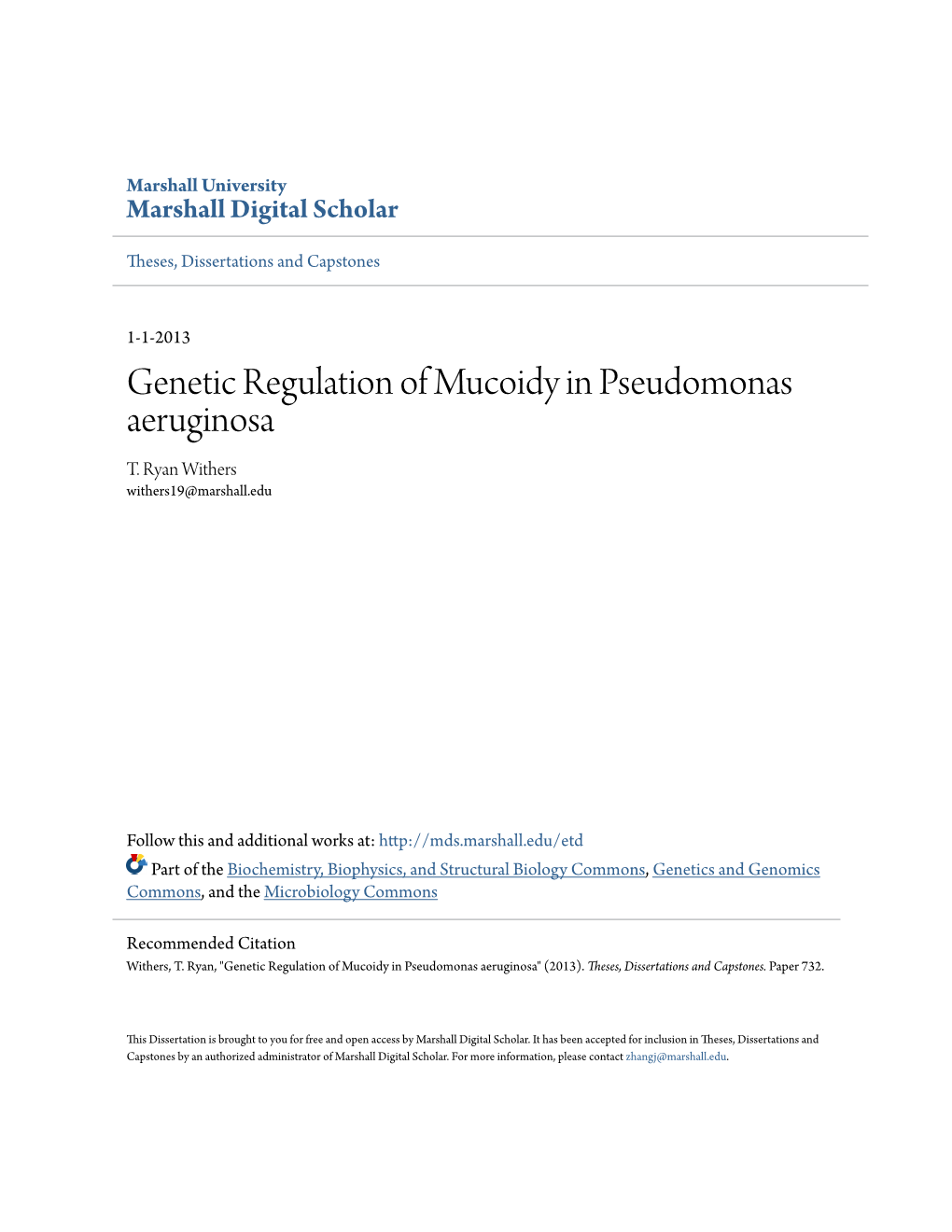 Genetic Regulation of Mucoidy in Pseudomonas Aeruginosa T