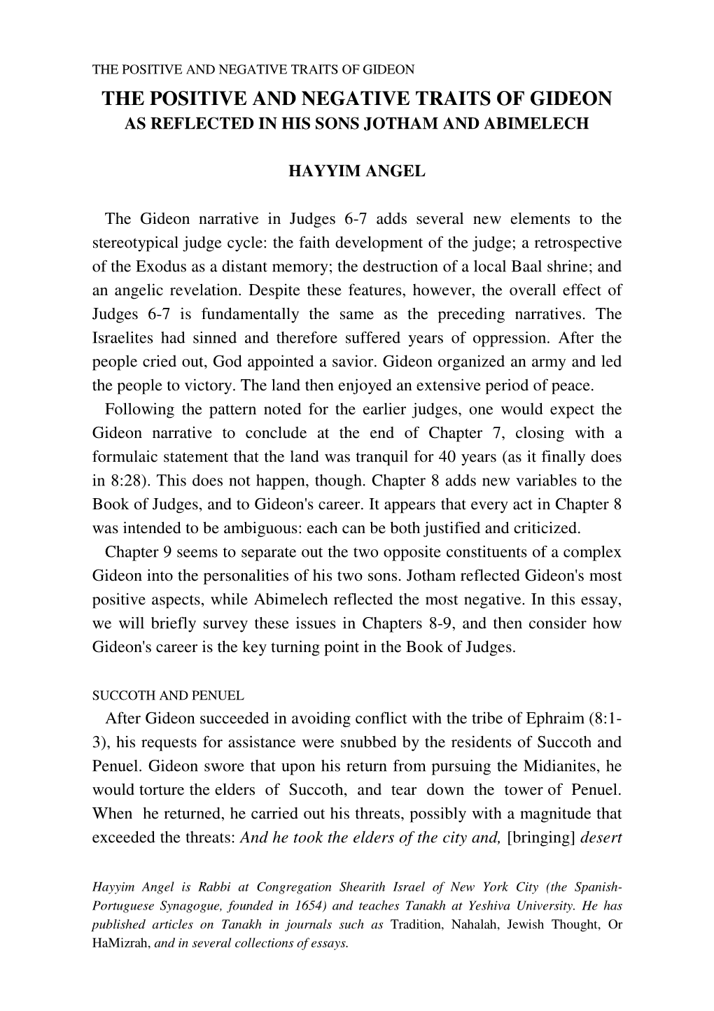 The Positive and Negative Traits of Gideon the Positive and Negative Traits of Gideon As Reflected in His Sons Jotham and Abimelech