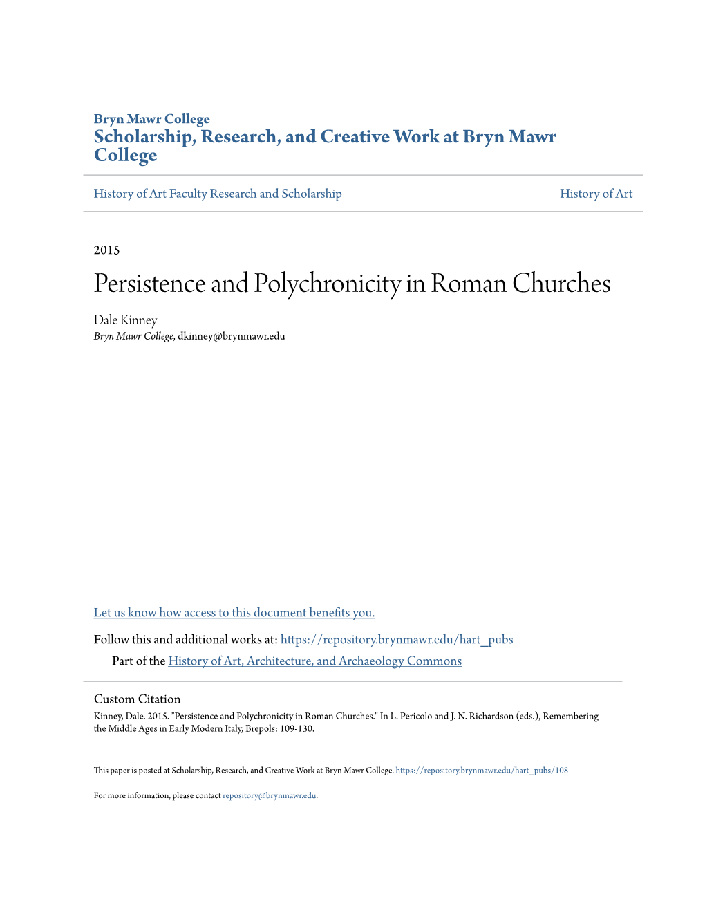 Persistence and Polychronicity in Roman Churches Dale Kinney Bryn Mawr College, Dkinney@Brynmawr.Edu