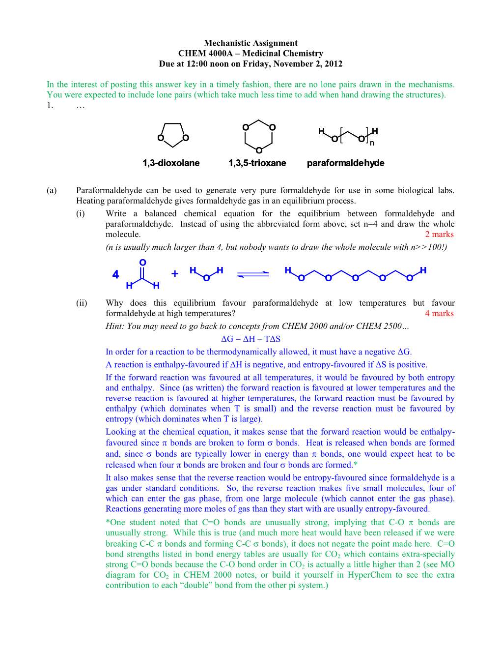 Mechanistic Assignment CHEM 4000A – Medicinal Chemistry Due at 12:00 Noon on Friday, November 2, 2012 in the Interest of Posti