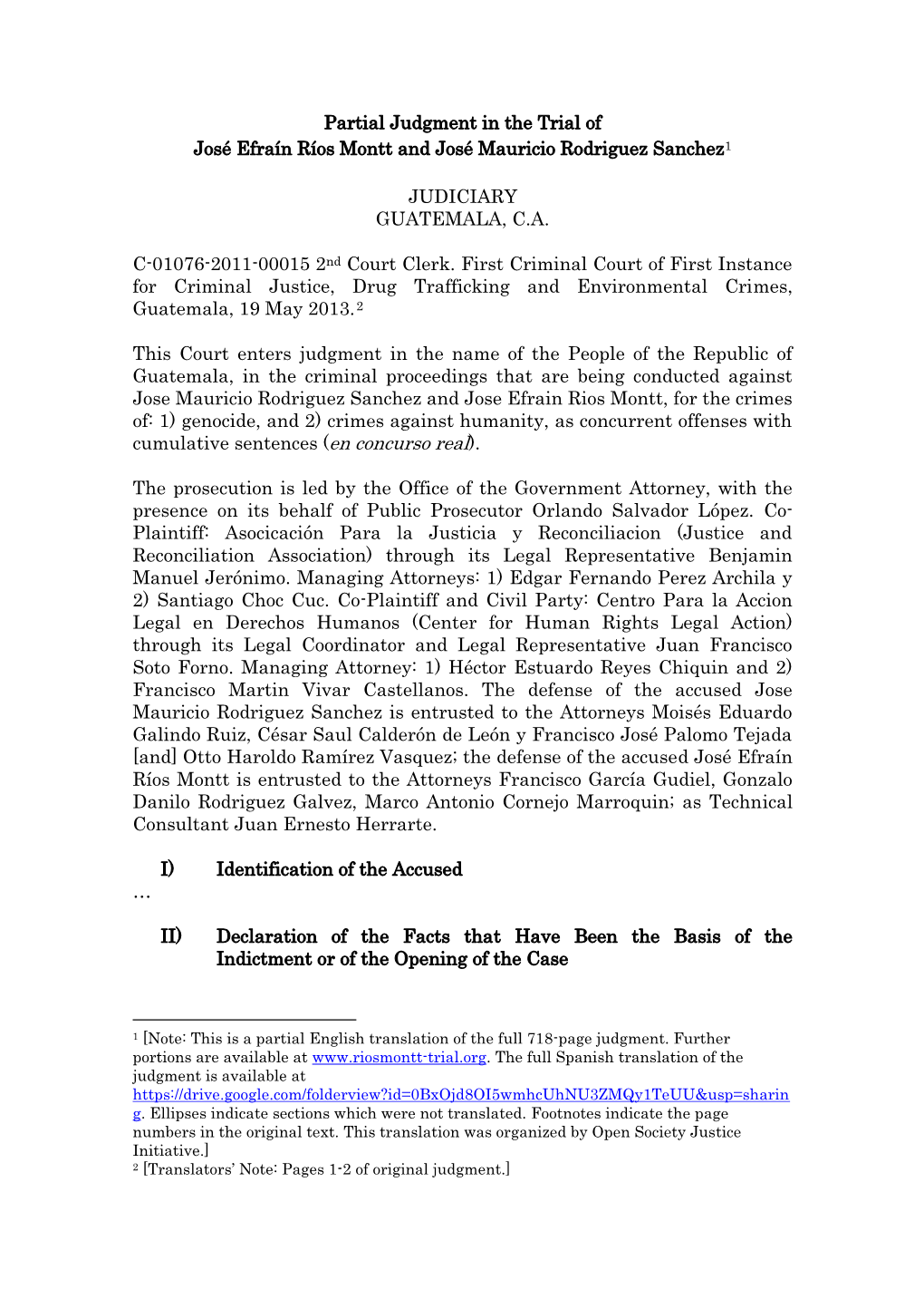 Partial Judgment in the Trial of José Efraín Ríos Montt and José Mauricio Rodriguez Sanchez1