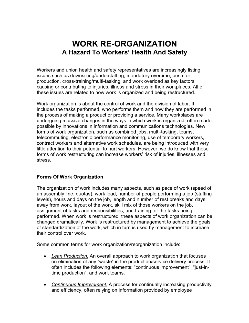 Work Organization Is About the Control of Work and the Division of Labor