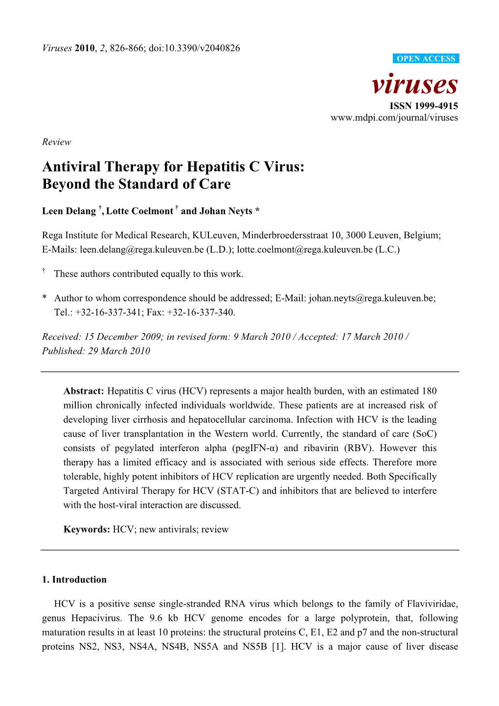 Antiviral Therapy for Hepatitis C Virus: Beyond the Standard of Care